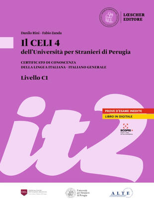 copertina Il Celi dell'Università per Stranieri di Perugia. Certificato di conoscenza della lingua italiana. Italiano generale. CELI 4 (C1)