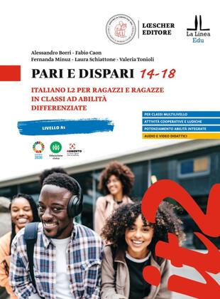 copertina Pari e dispari 14-18. Italiano L2 per ragazzi e ragazze in classi ad abilità differenziate