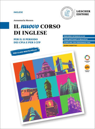 copertina Il nuovo corso di inglese. Per il II periodo dei CPIA e per i CFP