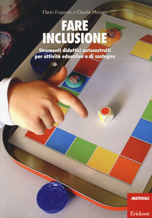copertina Fare inclusione. Strumenti didattici autocostruiti per attività educative e di sostegno