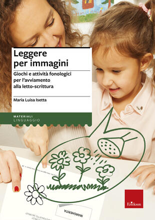 copertina Leggere per immagini. Giochi e attività fonologici per l'avviamento alla letto-scrittura