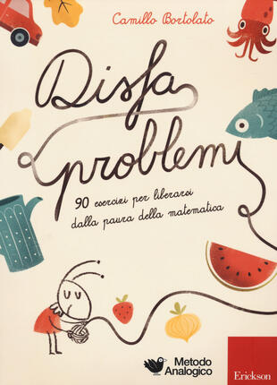 copertina Disfaproblemi. 90 esercizi per liberarsi dalla paura della matematica