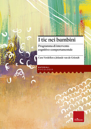 copertina I tic nei bambini. Programma di intervento cognitivo-comportamentale