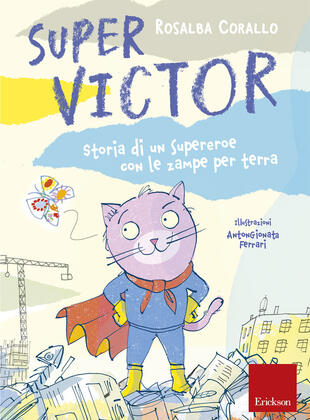 copertina Super Victor. Storia di un supereroe con le zampe per terra
