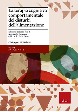 copertina La terapia cognitivo comportamentale dei disturbi dell'alimentazione