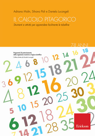 copertina Il calcolo pitagorico. Strumenti e attività per apprendere facilmente le tabelline. 7-8 anni