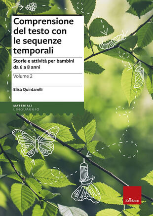 copertina Comprensione del testo con le sequenze temporali. Storie e attività per bambini da 6 a 8 anni