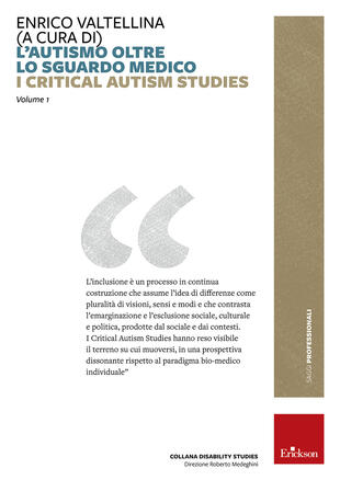 copertina L'autismo oltre lo sguardo medico. Critical Autism Studies