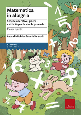 copertina Matematica in allegria. Schede operative, giochi e attivit&agrave; per la scuola primaria. Per la 5&ordf; classe elementare