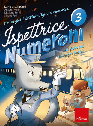 copertina I mini gialli dell'intelligenza numerica. Vol. 3: Ispettrice Numeroni e il furto sul treno per Parigi