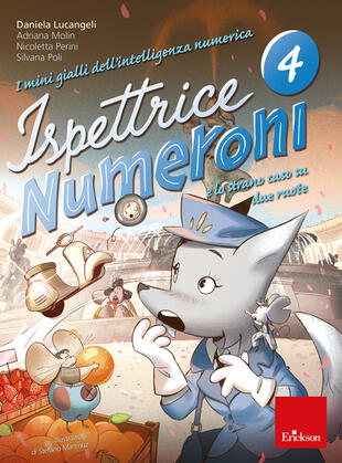 copertina I mini gialli dell'intelligenza numerica. Vol. 4: Ispettrice Numeroni e lo strano caso su due ruote