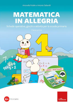 copertina Matematica in allegria. Schede operative, giochi, attività per la scuola primaria. Classe prima. Con software