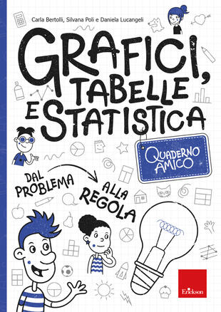 copertina Quaderno amico. Grafici, tabelle e statistica