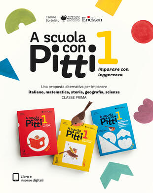 copertina A scuola con Pitti. Italiano, matematica, storia, geografia e scienze. Per la Scuola elementare. Con espansione online. Vol. 1