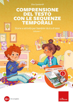 copertina Comprensione del testo con sequenze temporali. Storie e attività per bambini da 6 a 8 anni. Con web app. Vol. 1