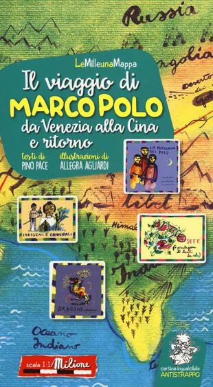 copertina Il viaggio di Marco Polo da Venezia alla Cina e ritorno. Ediz. a colori