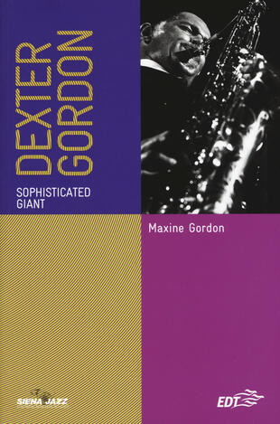 copertina Dexter Gordon. Sophisticated giant. Ediz. italiana