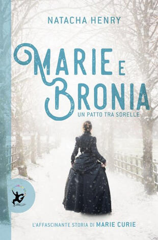copertina Marie e Bronia. Un patto tra sorelle