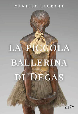 copertina La piccola ballerina di Degas