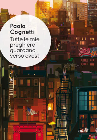 copertina Tutte le mie preghiere guardano verso ovest