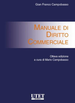 Manuale di diritto commerciale di Campobasso Gian Franco - Il Libraio
