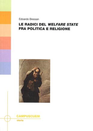 copertina Le radici del «welfare state» fra politica e religione