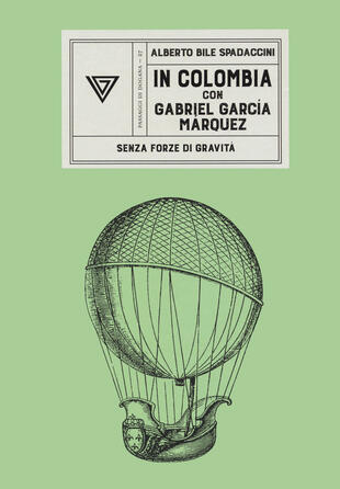 copertina In Colombia con Gabriel García Márquez