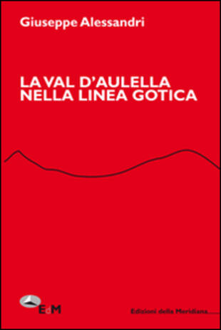 copertina La val d'Aulella nella Linea Gotica