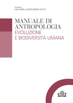 copertina Manuale di antropologia. Evoluzione e biodiversità umana