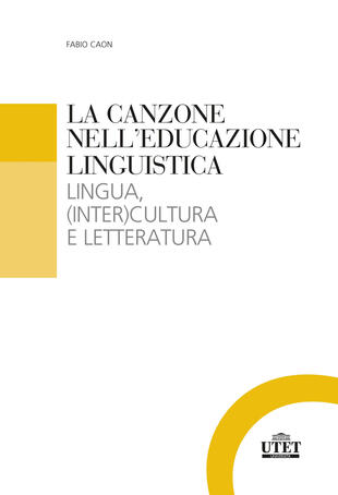 copertina La canzone nell'educazione linguistica. Lingua, (inter)cultura e letteratura