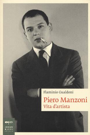 copertina Piero Manzoni. Vita d'artista
