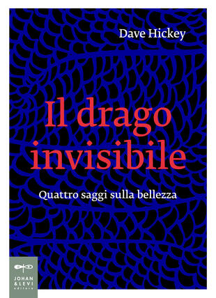 copertina Il drago invisibile. Quattro saggi sulla bellezza