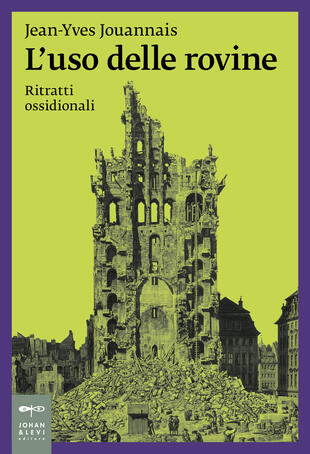 copertina L'uso delle rovine. Ritratti ossidionali