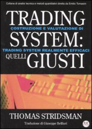 copertina Trading system: quelli giusti