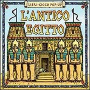 copertina L' antico Egitto. Libro pop-up