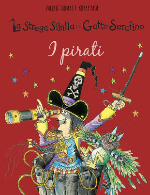 copertina I pirati. La strega Sibilla e il gatto Serafino. Ediz. a colori