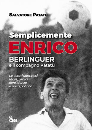 copertina Semplicemente Enrico. Berlinguer e il compagno Patatù
