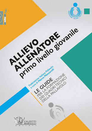 copertina Allievo allenatore primo livello giovanile. Le guide per la formazione dei quadri tecnici della pallavolo