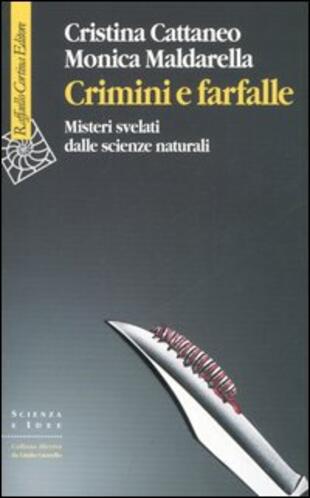 copertina Crimini e farfalle. Misteri svelati dalle scienze naturali