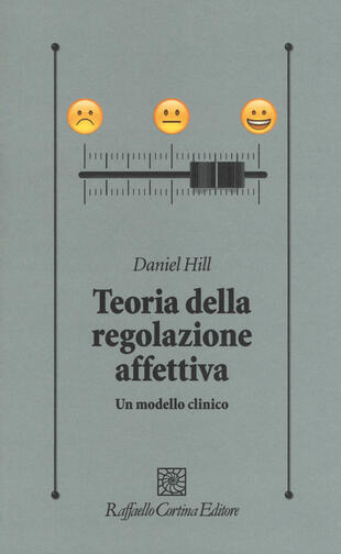 copertina Teoria della regolazione affettiva. Un modello clinico