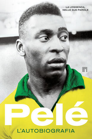 copertina Pelé. L’autobiografia