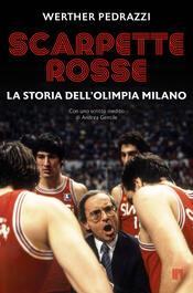 copertina Scarpette rosse. La storia dell'Olimpia Milano