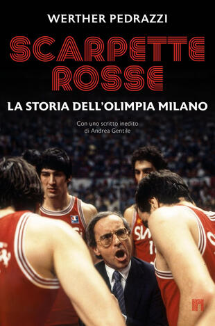 copertina Scarpette rosse. La storia dell'Olimpia Milano