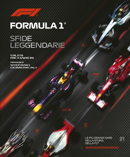 Formula 1. Sfide leggendarie