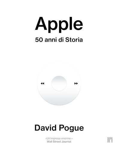 Apple. 50 anni di Storia