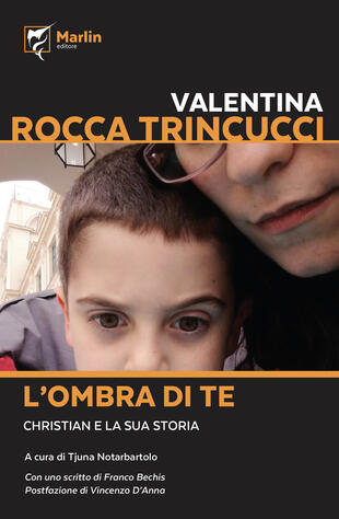 copertina L' ombra di te. Christian e la sua storia