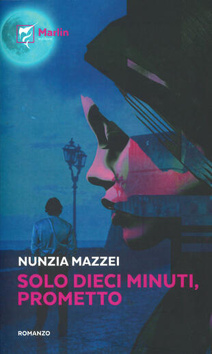 copertina Solo dieci minuti, prometto