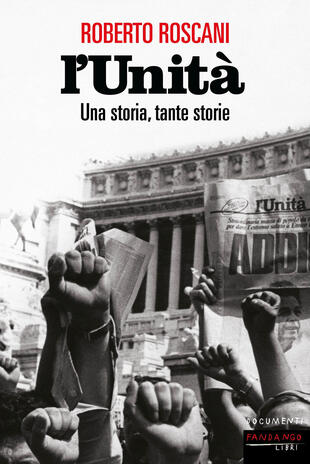 copertina L'Unità. Una storia, tante storie
