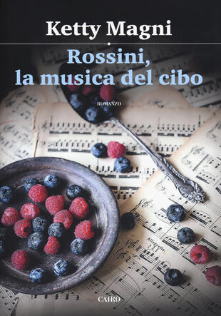 copertina Rossini, la musica del cibo