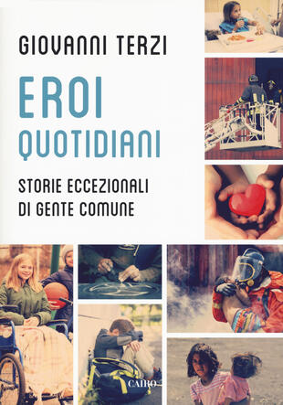 copertina Eroi quotidiani. Storie eccezionali di gente comune